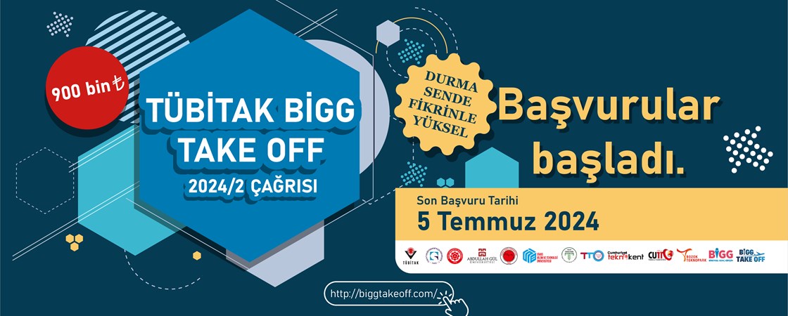 TÜBİTAK BİGG TAKE OFF 2024/2 ÇAĞRISI